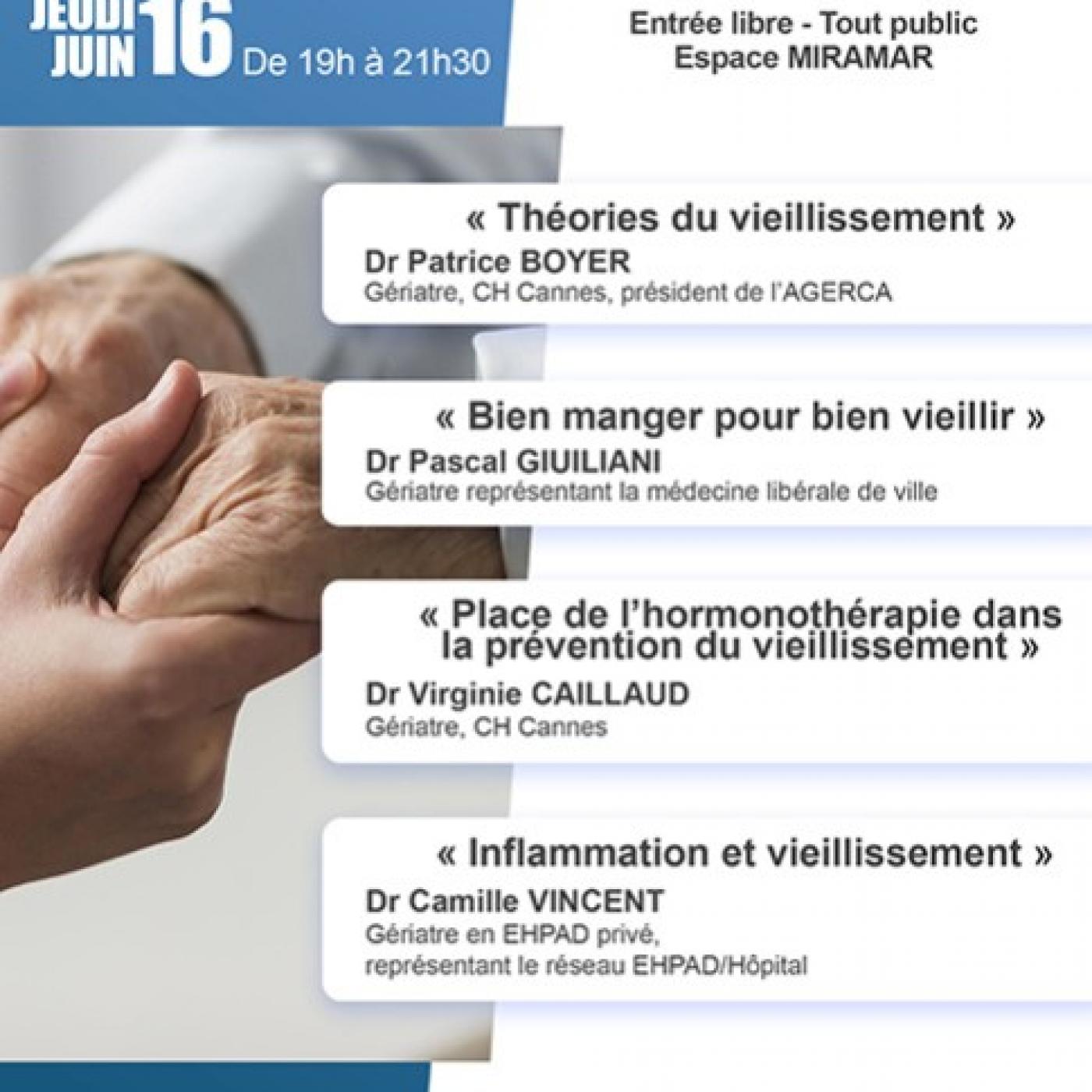 Une conférence débat « Bien Vieillir » organisé à l&rsquo;espace Miramar à Cannes