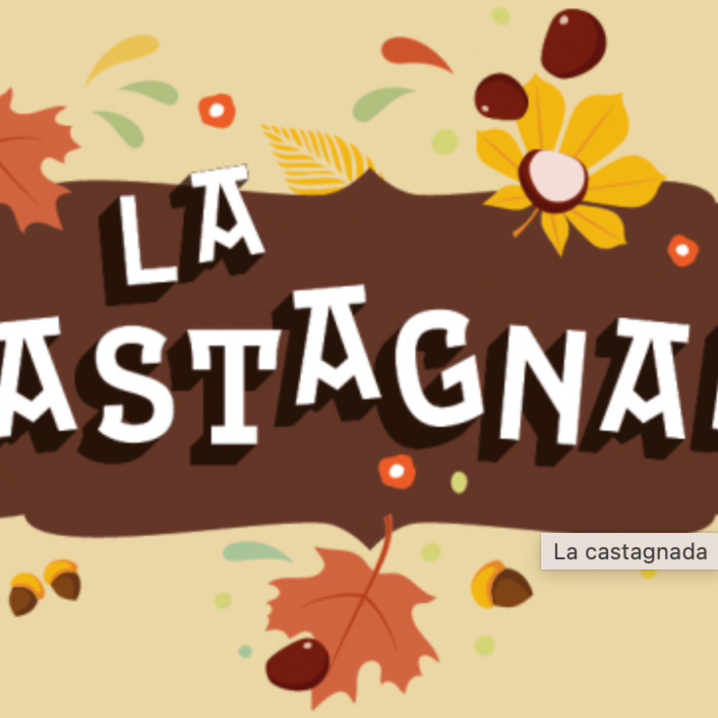 La Castagnada